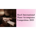 Basel International Piano Accompanist Competition 2025