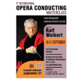1st International Opera Conducting Masterclass with Maestro Ralf Weikert