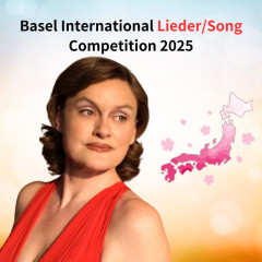 Basel International Lieder/Song Vocal Competition 2025