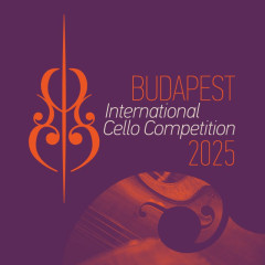 Budapest International Cello Competition 2025