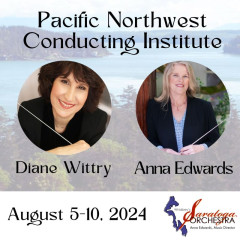 Pacific Northwest Conducting Institute with Diane Wittry