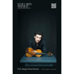 Echo Arts Munich - Professor Sergey Khachatryan Violin Course
